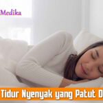 Cara Tidur Nyenyak yang Patut Dicoba